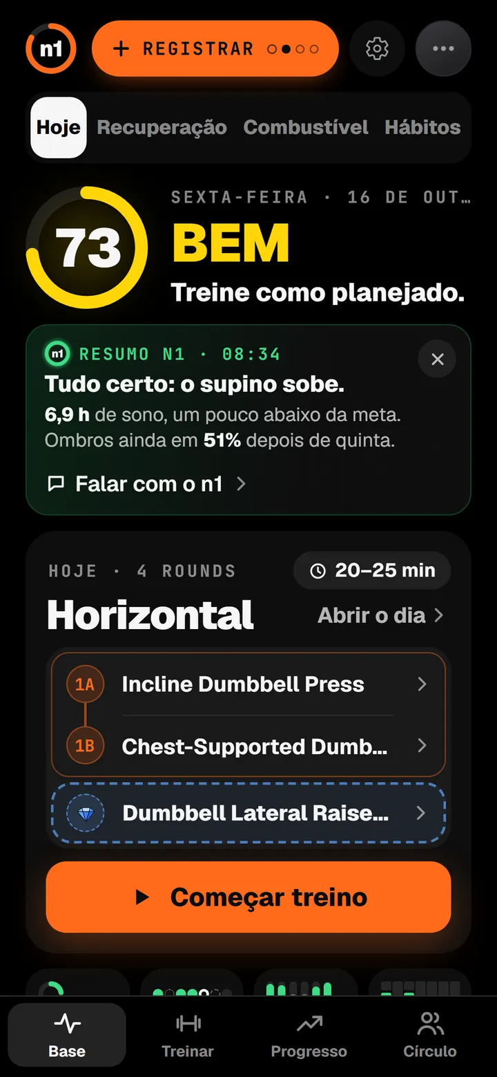 Tela Hoje do n1: prontidão 73, bom, treine como planejado. A sessão de hoje, Horizontal, um bi-set de supino inclinado com halteres e remada com halteres com apoio no peito, depois a escolha do n1, e um botão para começar.